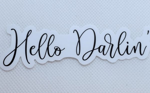 Hello Darlin' Sticker